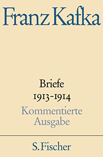 Briefe 1913-1914: Band 2 von FISCHER, S.